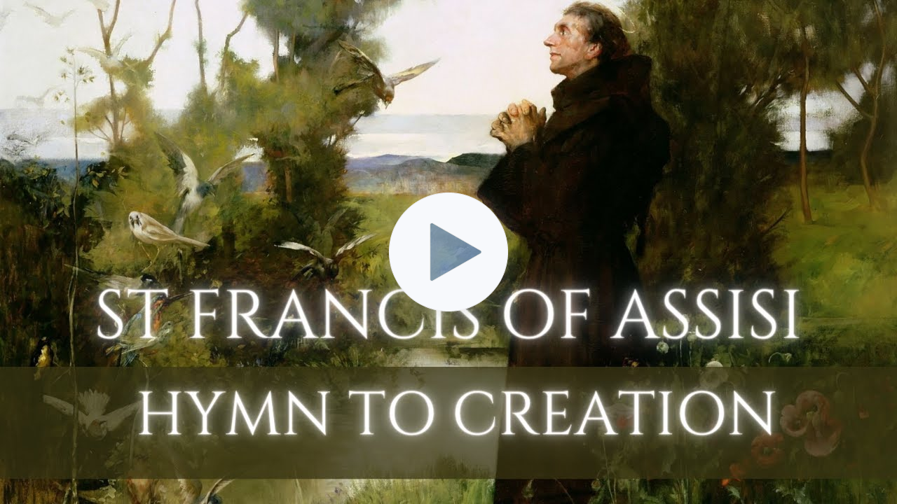 St Francis of Assisi - Canticle of Creatures (Umbrian + English)