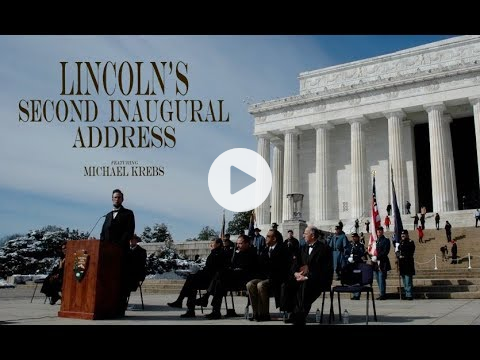 Lincoln's Second Inaugural Address - 150th Anniversary Reenactment
