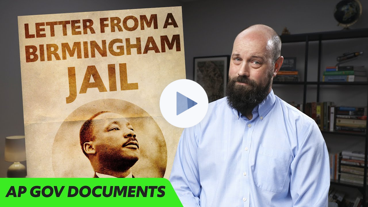 Letter from a BIRMINGHAM JAIL, Explained [AP Gov Required Documents]