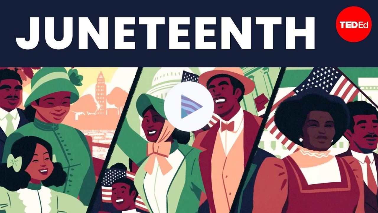What is Juneteenth, and why is it important? - Karlos K. Hill and Soraya Field Fiorio