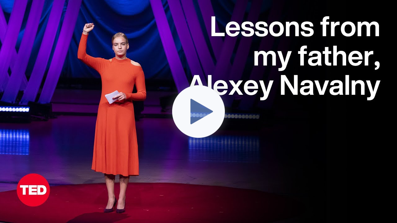 Lessons from My Father, Alexey Navalny | Dasha Navalnaya | TED
