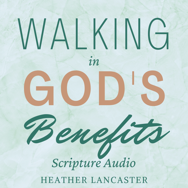 Walking in God's Benefits book