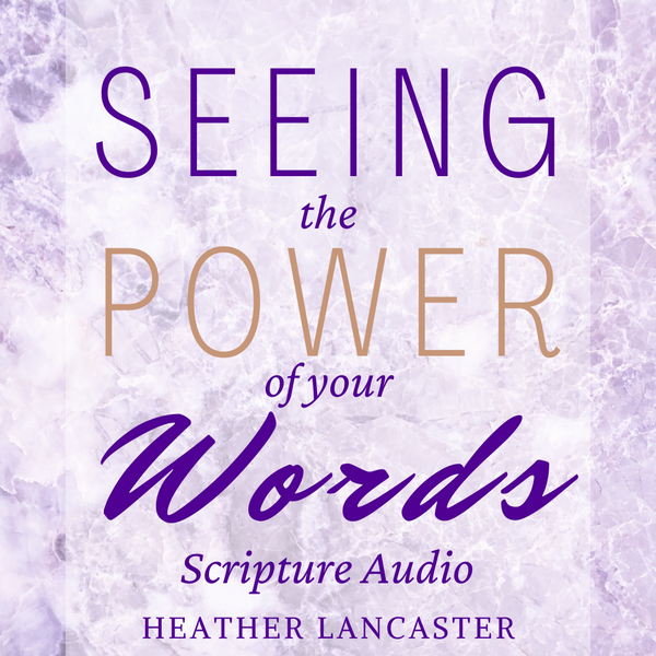 Seeing the Power of Your Words book