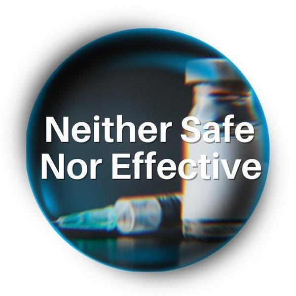 Neither Safe Nor Effective