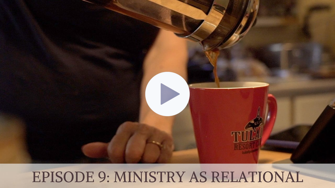 3MMM | Episode 9: Ministry as Relational