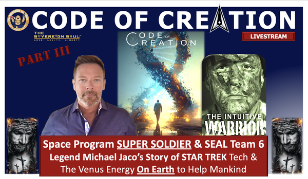 Click to Watch the CODE OF CREATION Part 3
