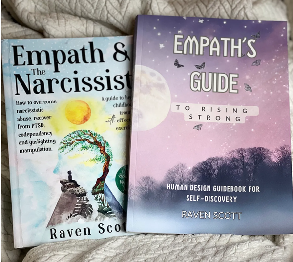 two books sitting on white blanket. One title Empath and the Narcissist How to overcome narcissistic abuse and other Empath's Guide to Rising Strong Human Design Guidebook by Raven Scott