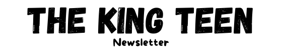 Black text on white background, The King Teen Newsletter type logo