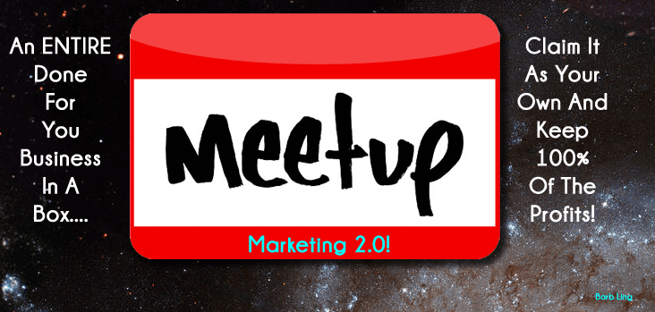 Meetup Marketing 2.0 Business in a Box!