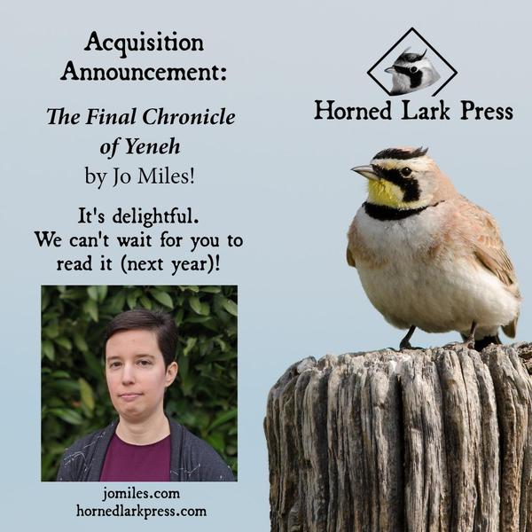 Horned Lark Press Acquisition Announcement: It's delightful. We can't wait for you to read it (next year)!