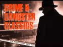 Crime & Gangster Classics