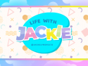 Life With Jackie