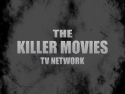 The Killer Movies TV Network