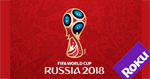 How to watch the 2018 FIFA World Cup on Roku