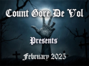 Count Gore Presents Feb. 2025