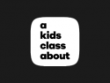 A Kids Class About