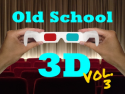 Old School 3D Vol. 3