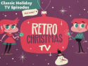 https://www.rokuguide.com/channels/retro-christmas-tv