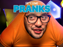 Pranks