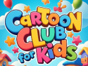 Cartoon Club For Kids