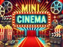 Mini Cinema