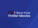 Best Free Thriller Movies