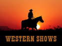 Western Shows