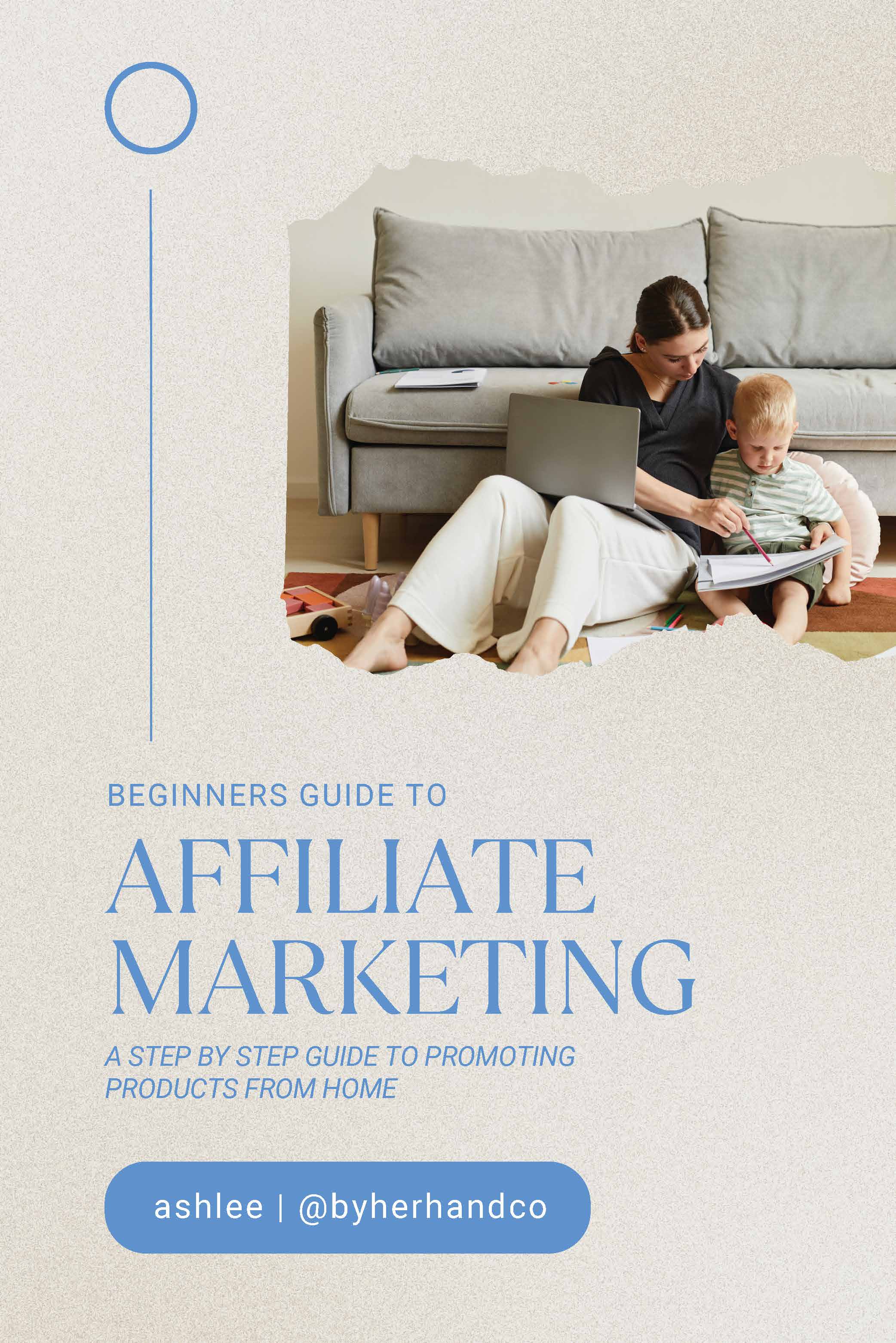 Beginners Guide to Affiliate Marketing