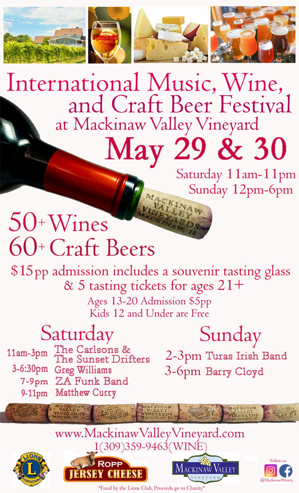 Mackinaw Valley Vineyard International Music, Wine & Craft Beer Festival