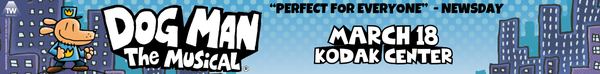 Dog Man the Musical - at Kodak Center March 18