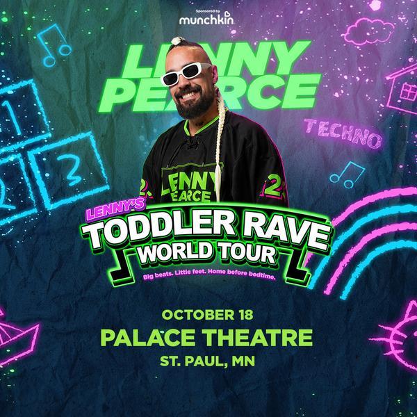 Toddler Rave at Palace Theatre