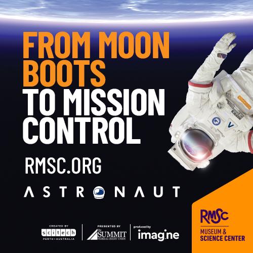 ASTRONAUT at RMSC
