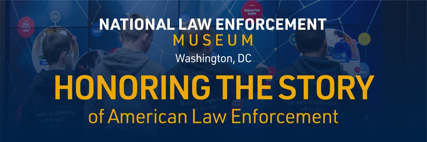 National Law Enforcement Museum