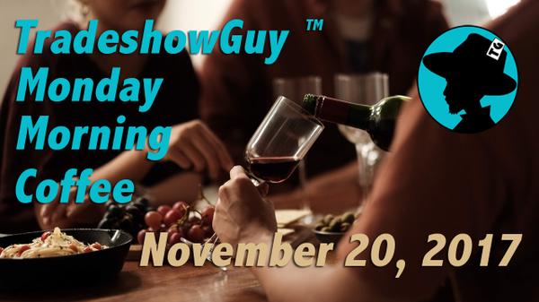 TradeshowGuy Monday Morning Coffee Podcast