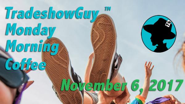 TradeshowGuy Monday Morning Coffee Podcast