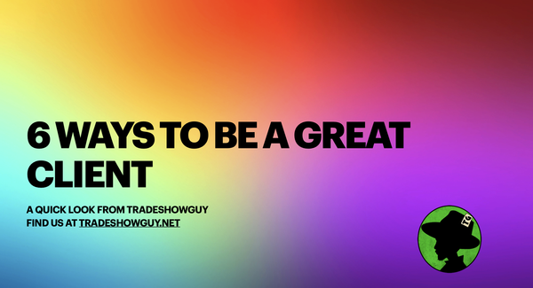 6 ways to be a great client
