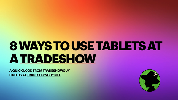 tradeshow tablets