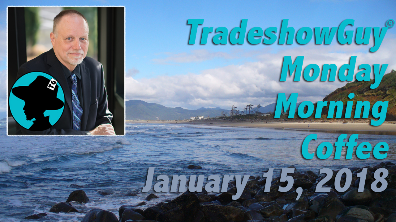 TradeshowGuy Monday morning coffee with guest Steve Miller