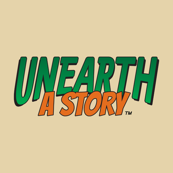 The Summer Reading Program theme is in the center of a tan background. It says, "UNEARTH A STORY."