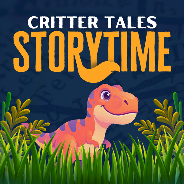 A cartoon dinosaur is peeking out from some tall grass. "Critter Tales Storytime" is overlayed ontop.