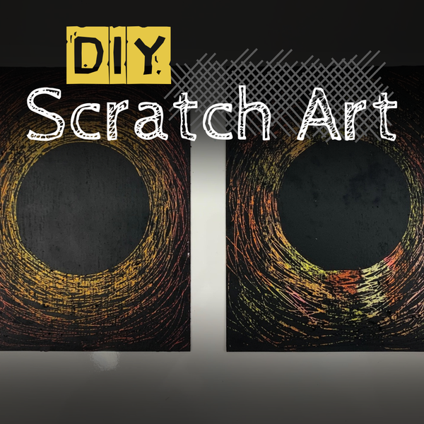 There are two sheets of scratch art showing black paint and colorful scratchs with the title of the art event in front of the image.