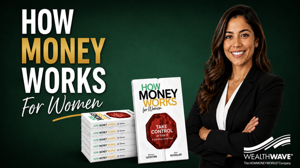 HOW MONEY WORKS FOR WOMEN