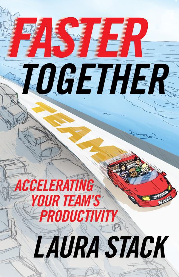 Faster Together: Accelerating Your Teams's Productivity