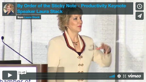 By Order of the Sticky Note - Productivity Keynote Speaker Laura Stack