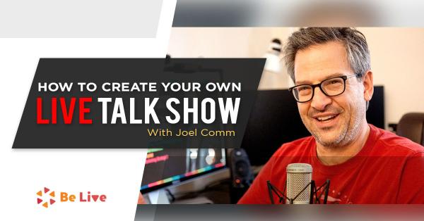 How to Create Your Own Live Video Talk Show