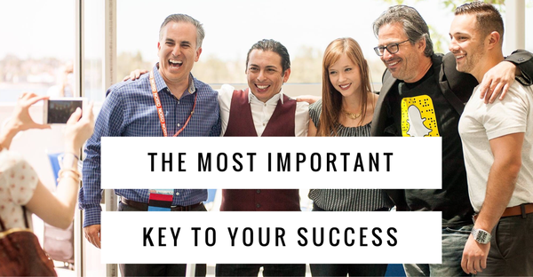 the Most Important Key to Your Success