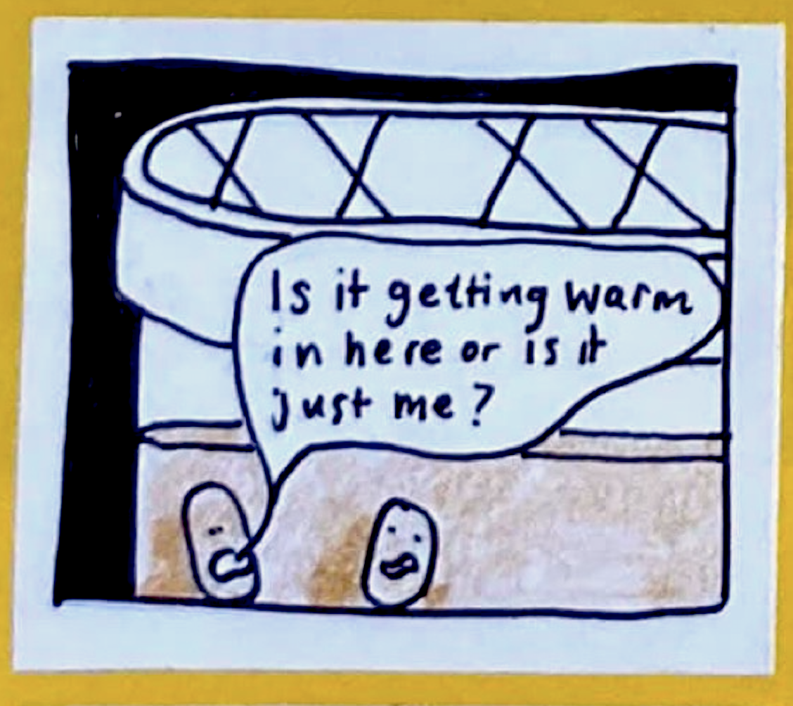 (Jar with two yeast beings — depicted as pellet shapes with tiny eyes and round hollow mouths) in conversation. Yeast A: Is it getting warm in here or is it just me? 