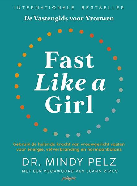 Fast like a girl Mindy Pelz Nederlands