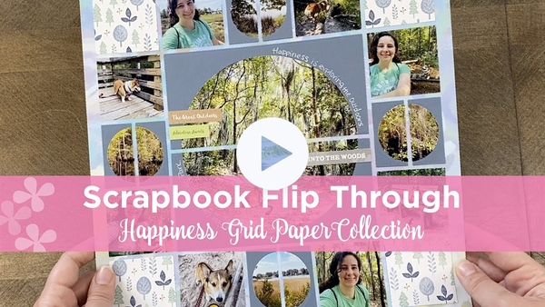Scrapbook Flip Through | Happiness Grid Paper Collection