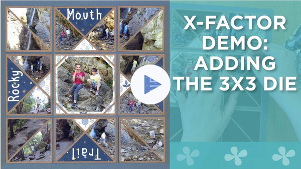 X-Factor Demo: Adding the 3x3 Die